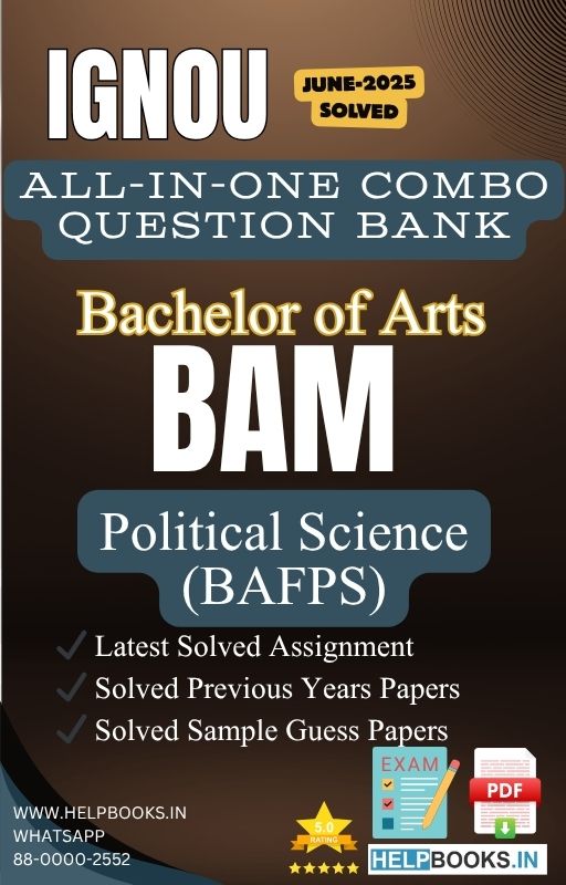 IGNOU All-in-One Exam Combo for Political Science (BAFPS)/(BAM) | All Previous Years Solved Papers, Guess Papers and Latest Assignment