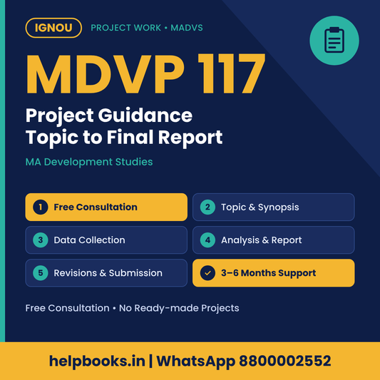 IGNOU MDVP 117 Project help for MA Development Studies – free consultation, synopsis and report guidance | helpbooks.in