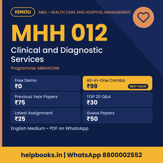 IGNOU MHH 012 Clinical and Diagnostic Services MBA solved assignment, previous year papers and TOP 20 questions PDF