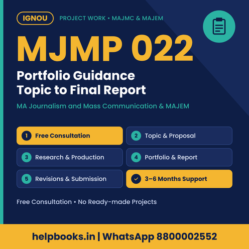 IGNOU MJMP 022 Portfolio help for MA Journalism and Mass Communication – free consultation, synopsis and report guidance | helpbooks.in