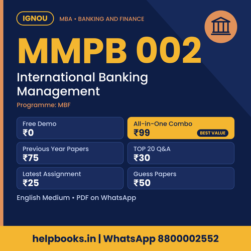 IGNOU MMPB 002 International Banking Management MBA solved assignment, previous year papers and TOP 20 questions PDF