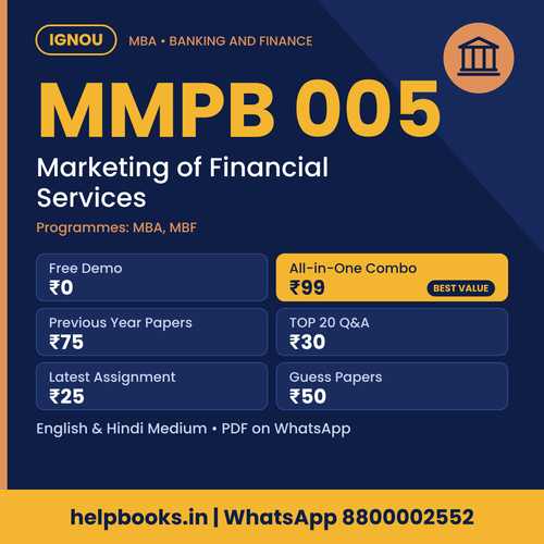 IGNOU MMPB 005 Marketing of Financial Services MBA solved assignment, previous year papers and TOP 20 questions PDF