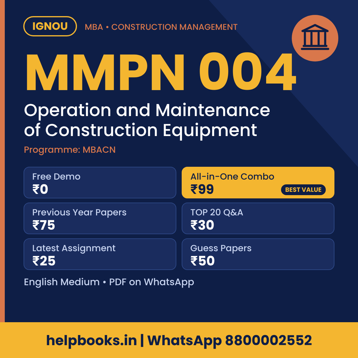 IGNOU MMPN 004 Operation and Maintenance of Construction Equipment MBA solved assignment, previous year papers and TOP 20 questions PDF