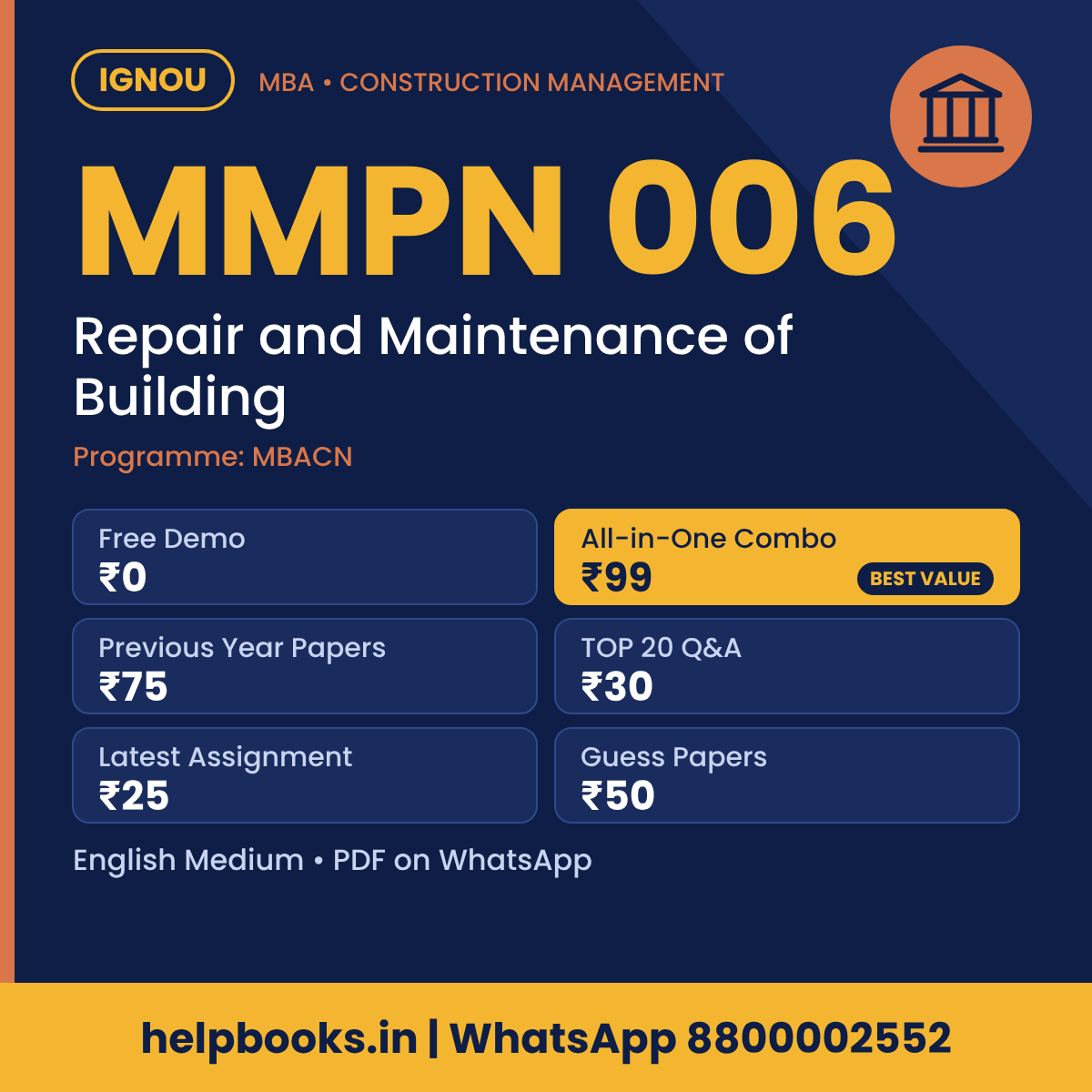 IGNOU MMPN 006 Repair and Maintenance of Building MBA solved assignment, previous year papers and TOP 20 questions PDF