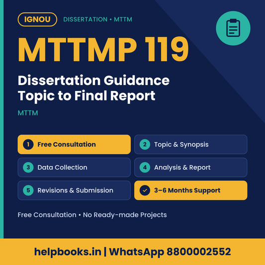 IGNOU MTTMP 119 Dissertation help for MTTM – free consultation, synopsis and report guidance | helpbooks.in