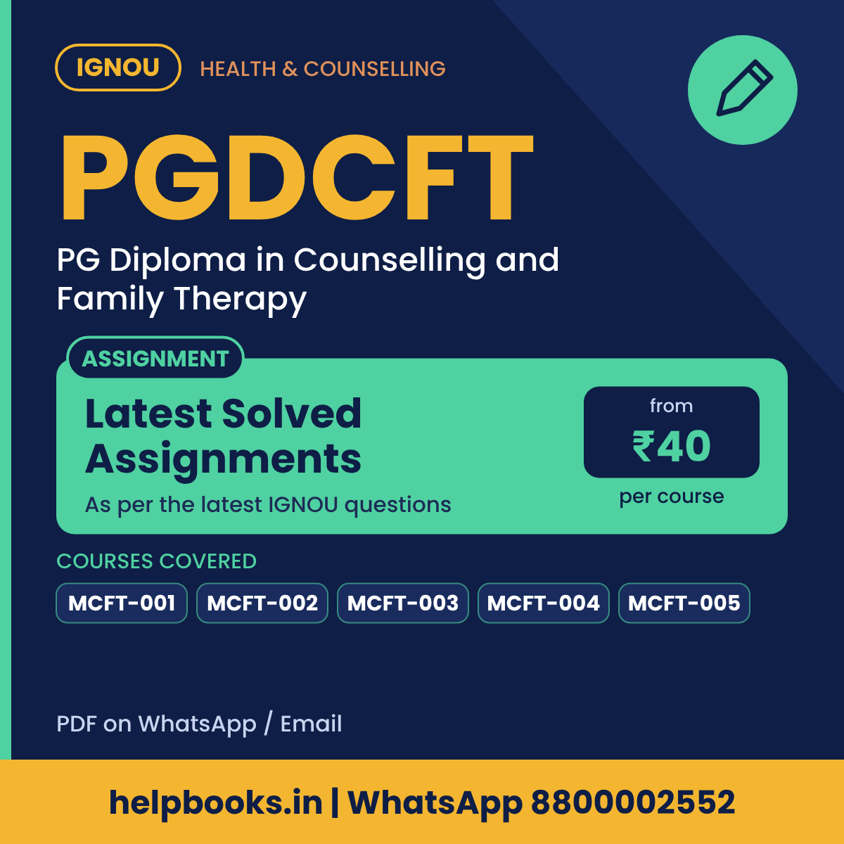 IGNOU PGDCFT Latest Solved Assignments - PG Diploma in Counselling and Family Therapy
