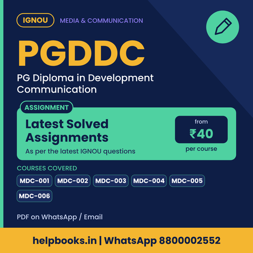 IGNOU PGDDC Latest Solved Assignments - PG Diploma in Development Communication