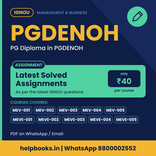IGNOU PGDENOH Latest Solved Assignments - PG Diploma in PGDENOH
