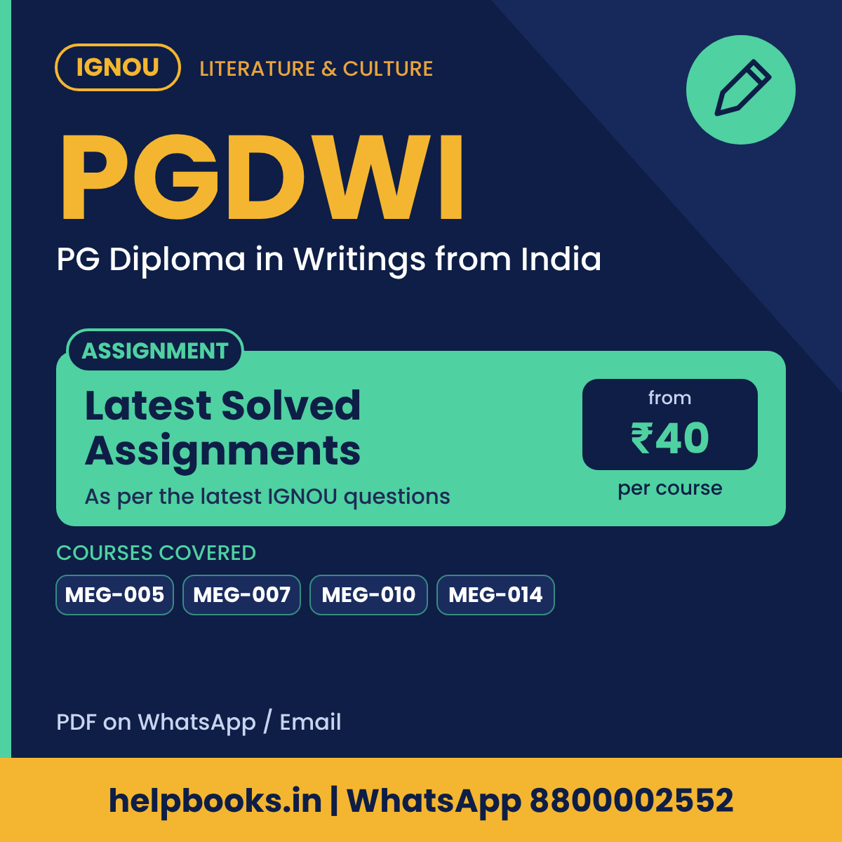 IGNOU PGDWI Latest Solved Assignments - PG Diploma in Writings from India
