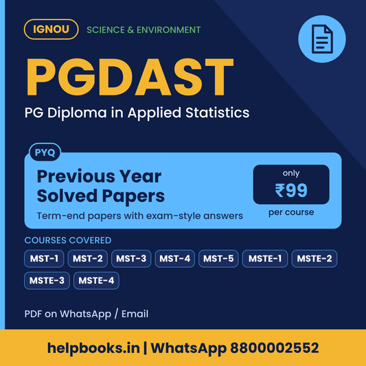 IGNOU PGDAST Previous Year Solved Papers - PG Diploma in Applied Statistics
