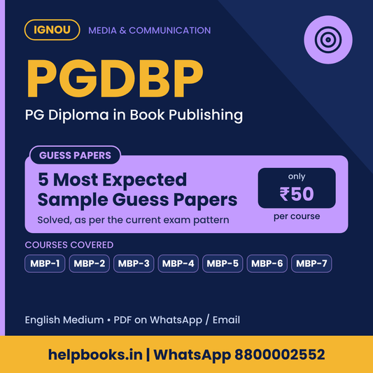 IGNOU PGDBP 5 Most Expected Sample Guess Papers - PG Diploma in Book Publishing