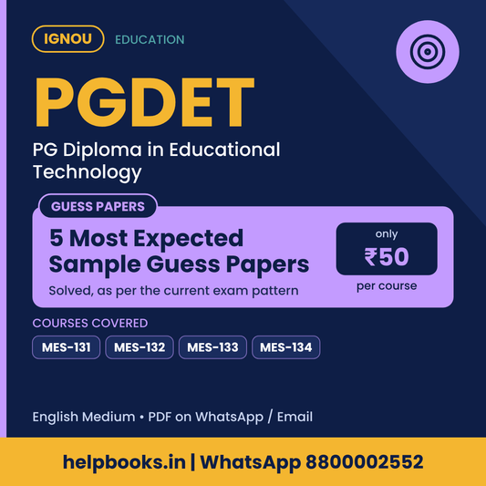 IGNOU PGDET 5 Most Expected Sample Guess Papers - PG Diploma in Educational Technology