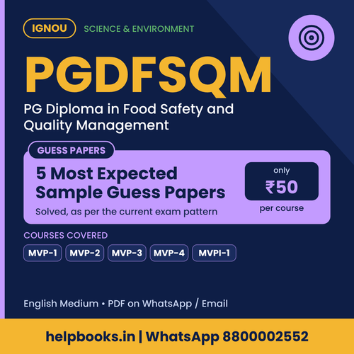 IGNOU PGDFSQM 5 Most Expected Sample Guess Papers - PG Diploma in Food Safety and Quality Management