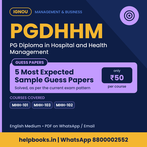 IGNOU PGDHHM 5 Most Expected Sample Guess Papers - PG Diploma in Hospital and Health Management