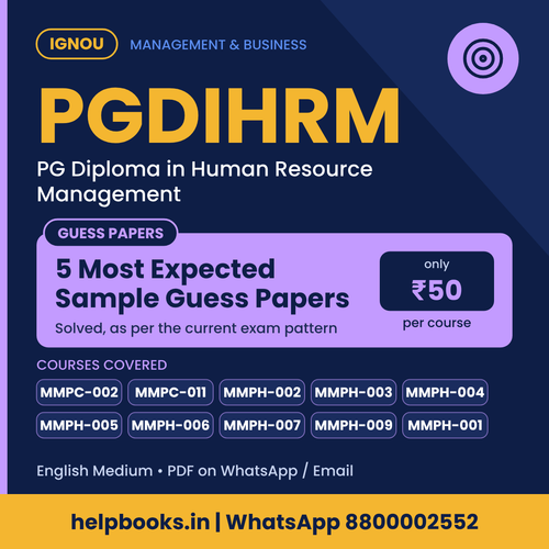 IGNOU PGDIHRM 5 Most Expected Sample Guess Papers - PG Diploma in PGDIHRM