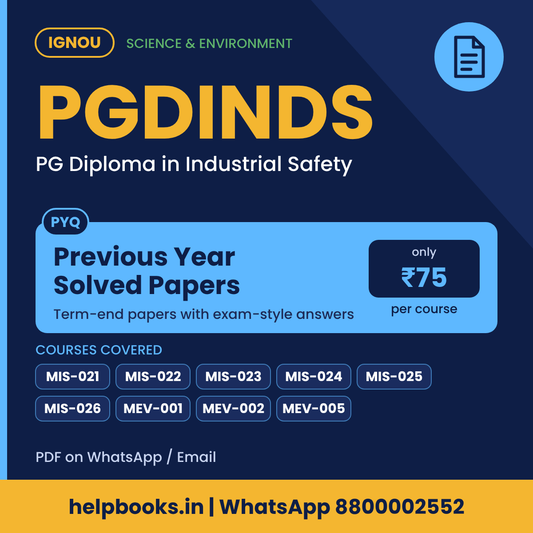 IGNOU PGDINDS Previous Year Solved Papers - PG Diploma in Industrial Safety