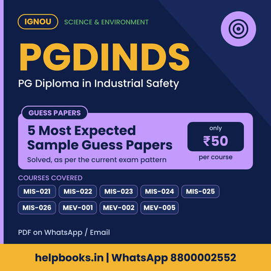 IGNOU PGDINDS 5 Most Expected Sample Guess Papers - PG Diploma in Industrial Safety