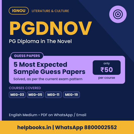 IGNOU PGDNOV 5 Most Expected Sample Guess Papers - PG Diploma in The Novel