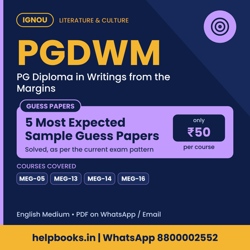 IGNOU PGDWM 5 Most Expected Sample Guess Papers - PG Diploma in Writings from the Margins