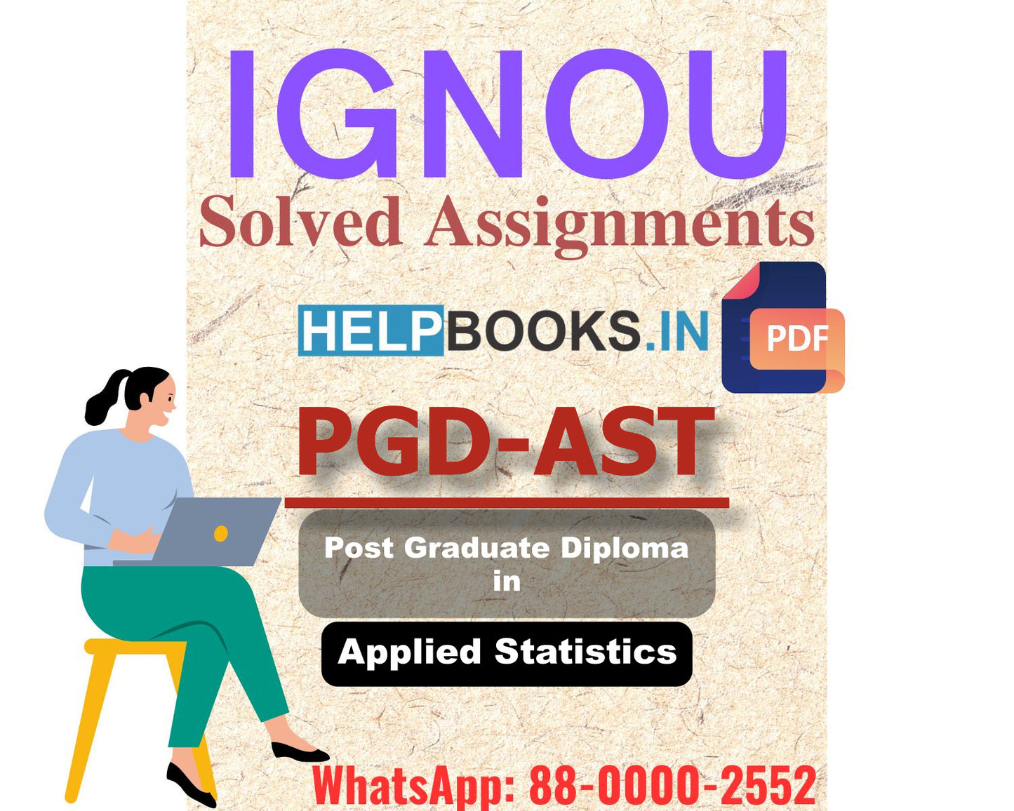 IGNOU PGDAST 2023 Solved Assignment-Post Graduate Diploma in Applied Statistics