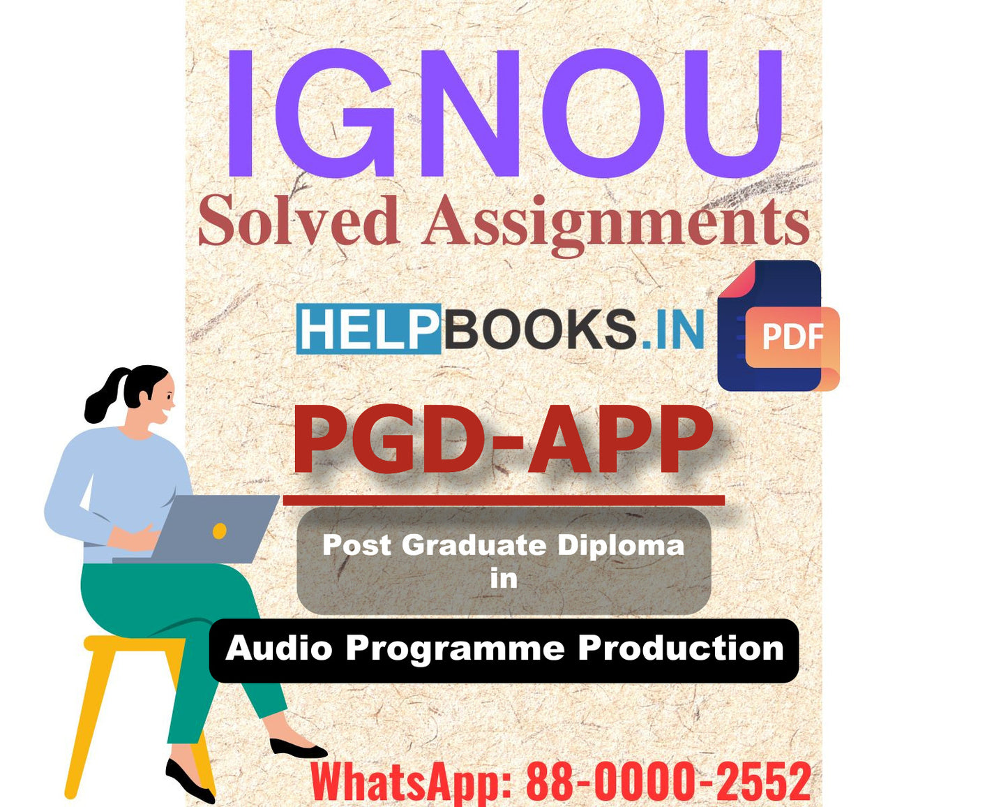 IGNOU PGDAPP 2024 Solved Assignment-Post Graduate Diploma in Audio Programme Production