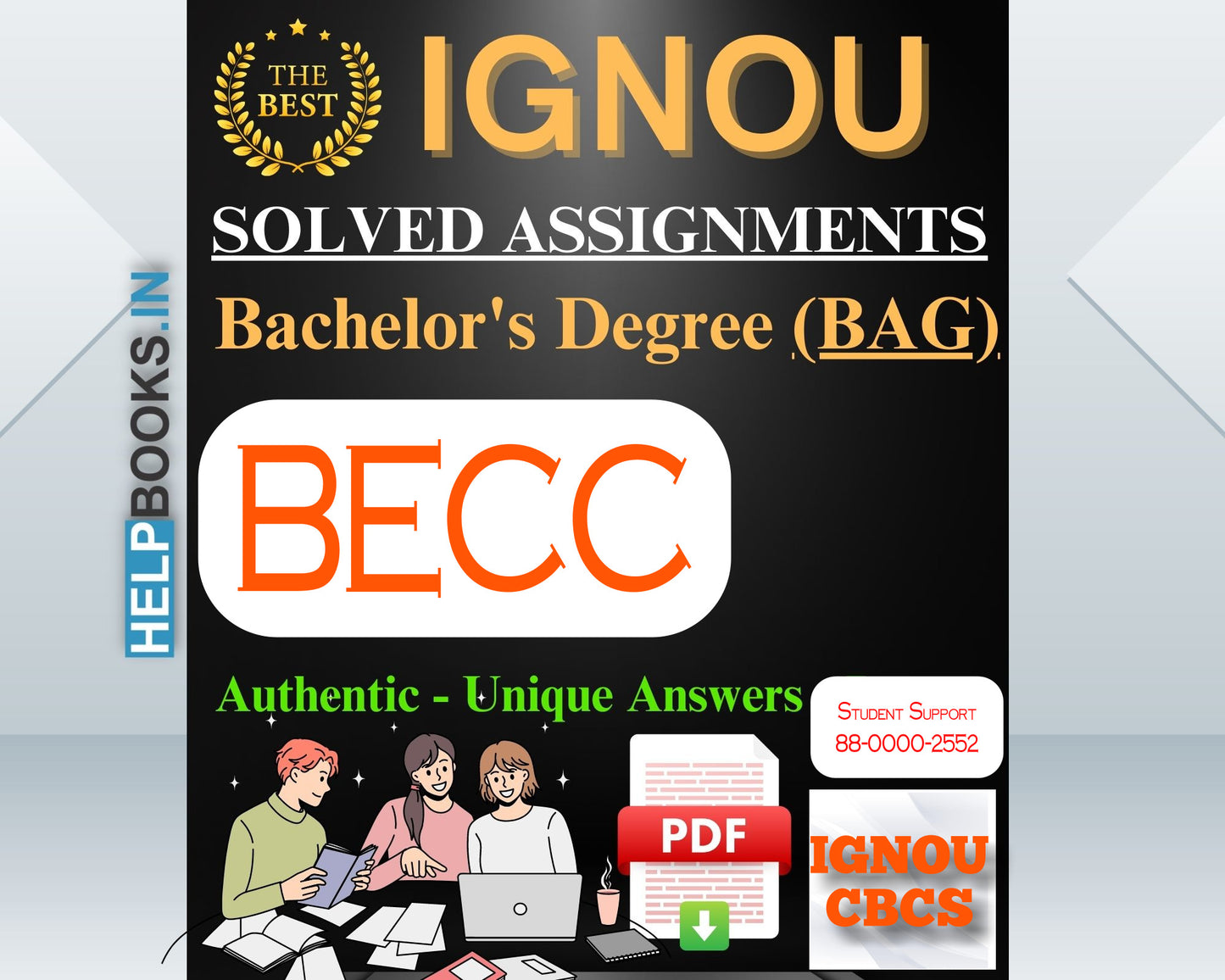 IGNOU BAG (BA-CBCS) 2023-24: Latest, Authentic & Unique IGNOU Solved Assignments for Bachelor of Arts-BECC131, BECC132, BECC133, BECC134