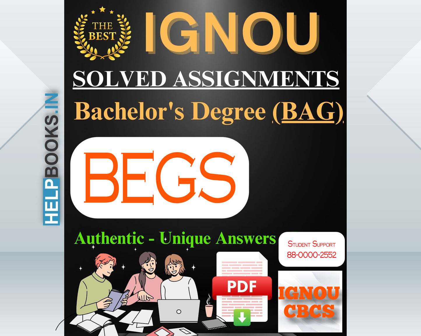 IGNOU BAG (BA-CBCS) 2023 & 2024: Latest, Authentic & Unique IGNOU Solved Assignments for Bachelor of Arts-BEGS183, BEGS185, BEGS186