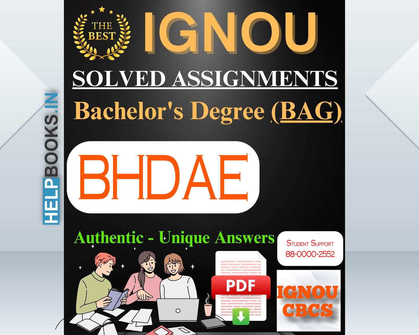 IGNOU BAG (BA-CBCS) 2023 & 2024: Latest, Authentic & Unique IGNOU Solved Assignments for Bachelor of Arts-BHDAE182