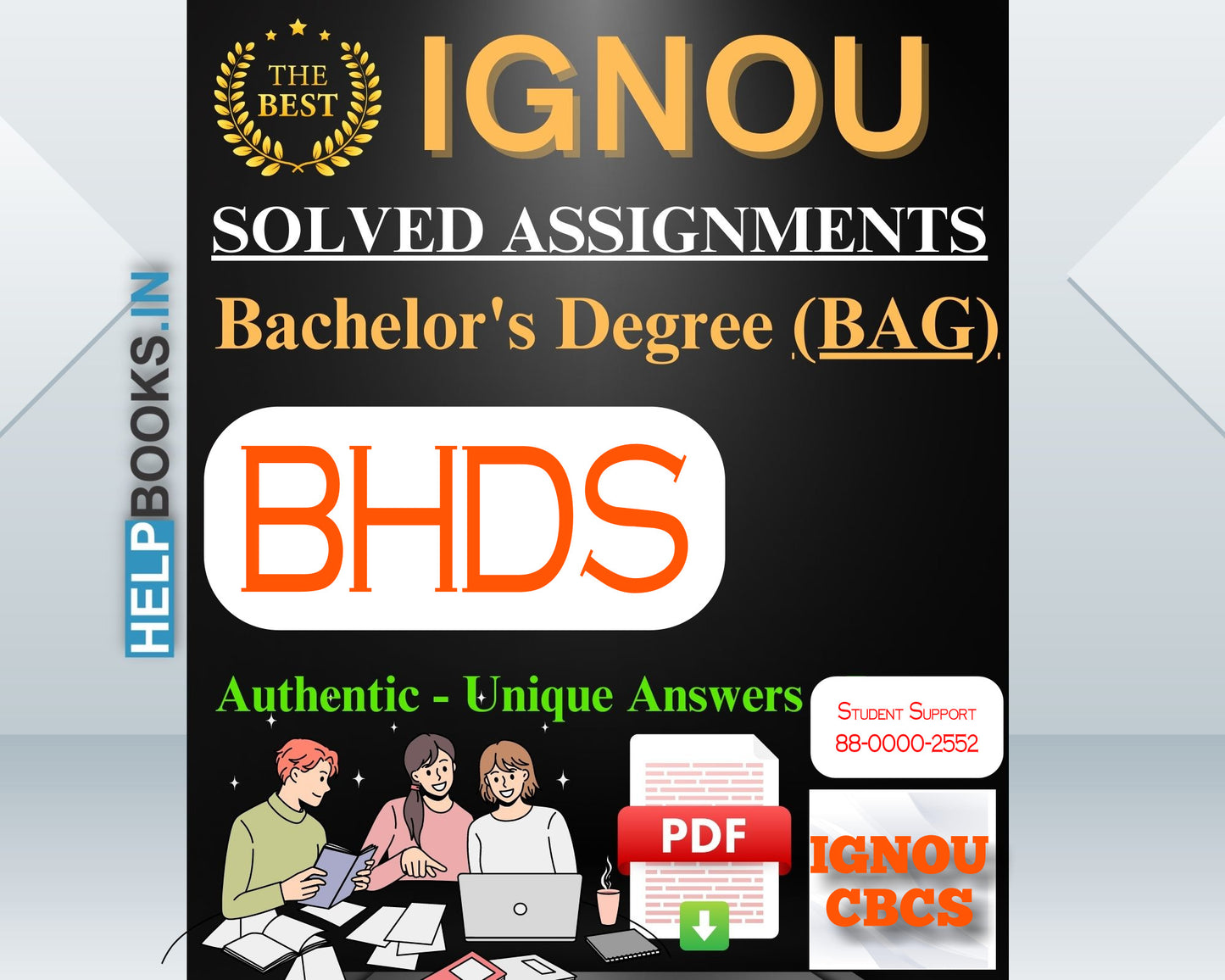 IGNOU BAG (BA-CBCS) 2023 & 2024: Latest, Authentic & Unique IGNOU Solved Assignments for Bachelor of Arts-BHDS183, BHDS184, BHDS185, BHDS186