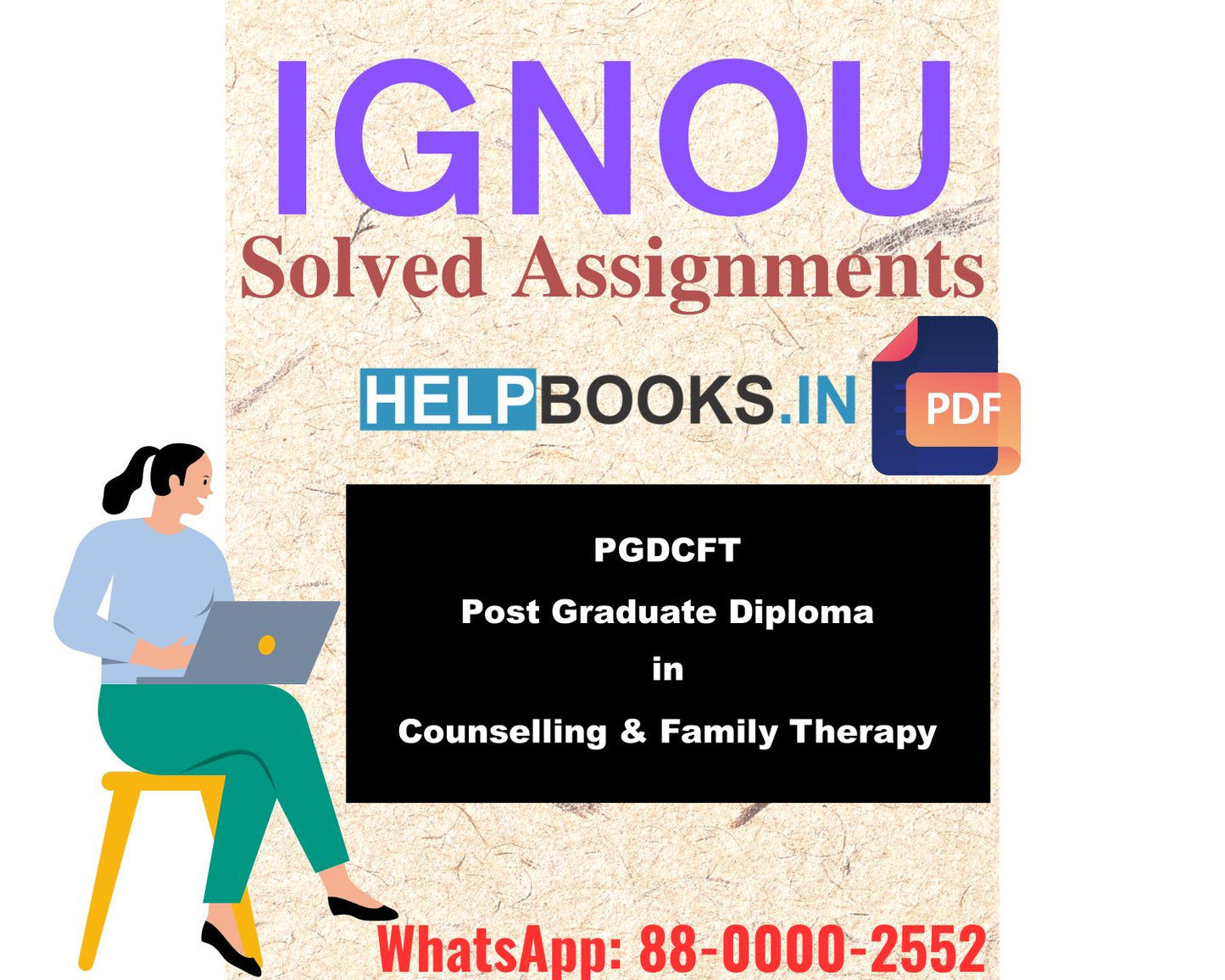 IGNOU PGDCFT 2023 Solved Assignment-Post Graduate Diploma in Counselling and Family Therapy