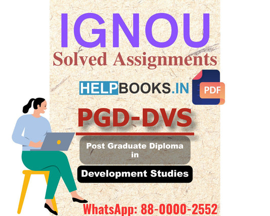 IGNOU PGDDVS 2024 Solved Assignment-Post Graduate Diploma in Development Studies