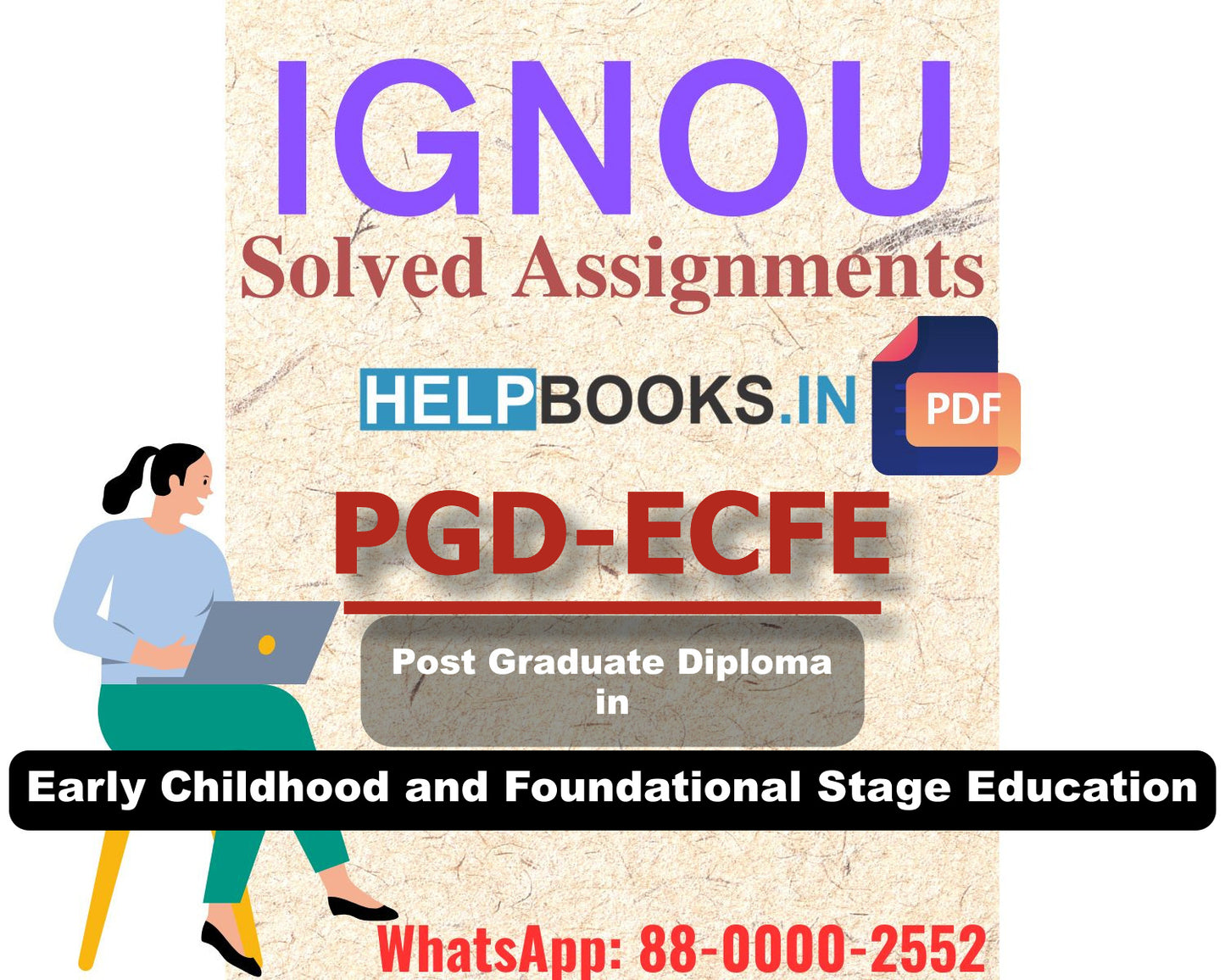 IGNOU PGDECFE 2024 Solved Assignment-Post Graduate Diploma in Early Childhood and Foundational Stage Education