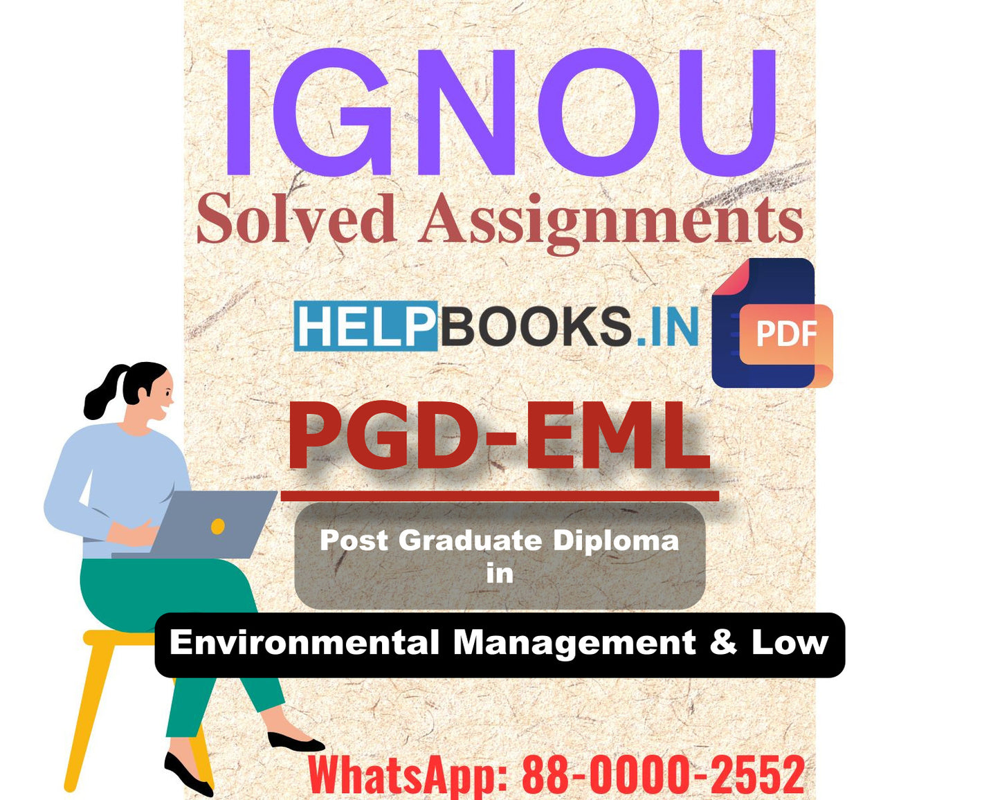 IGNOU PGDEML 2024 Solved Assignment-Post Graduate Diploma in Environmental Management & Low