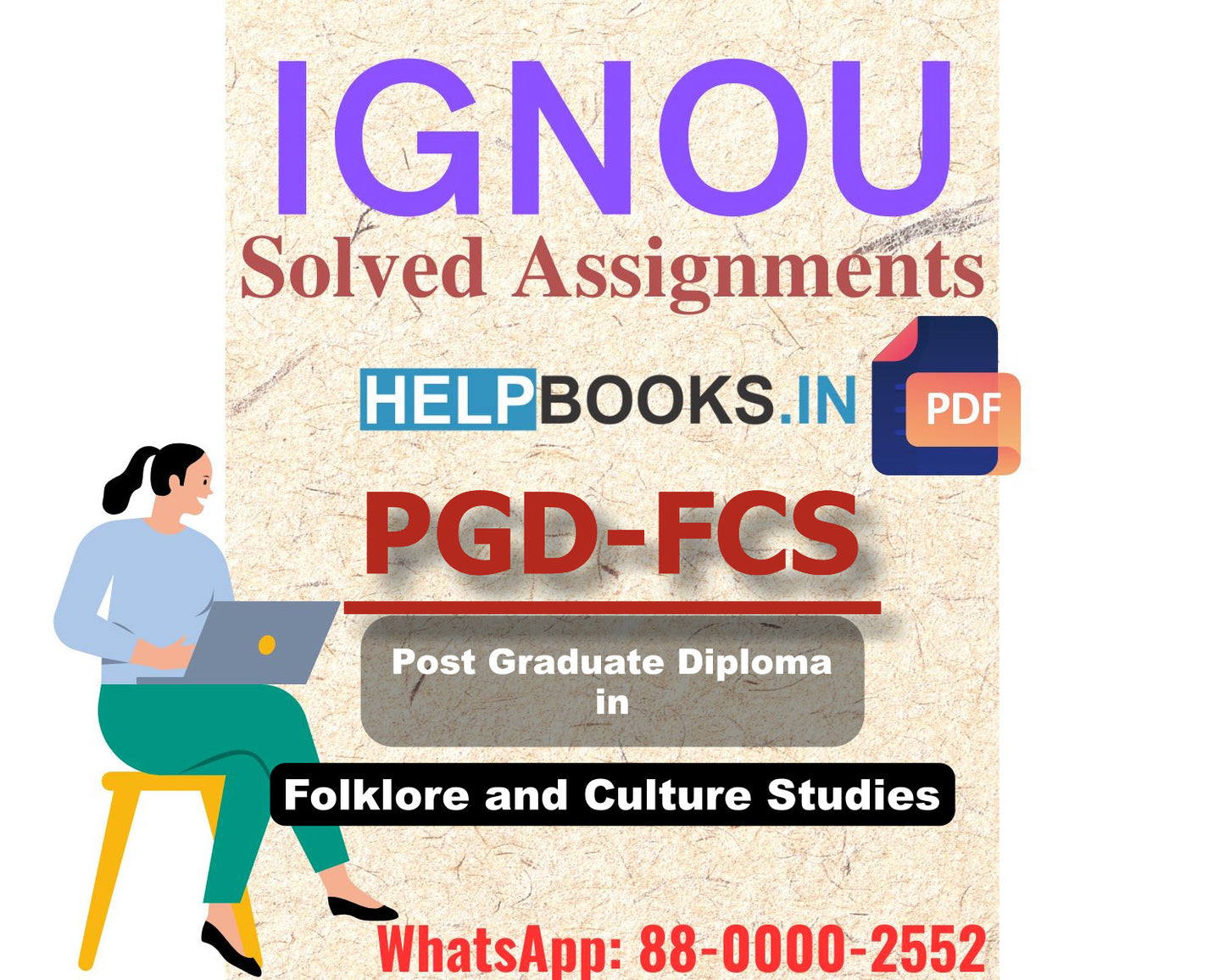 IGNOU PGDFCS 2024 Solved Assignment-Post Graduate Diploma in Folklore and Culture Studies