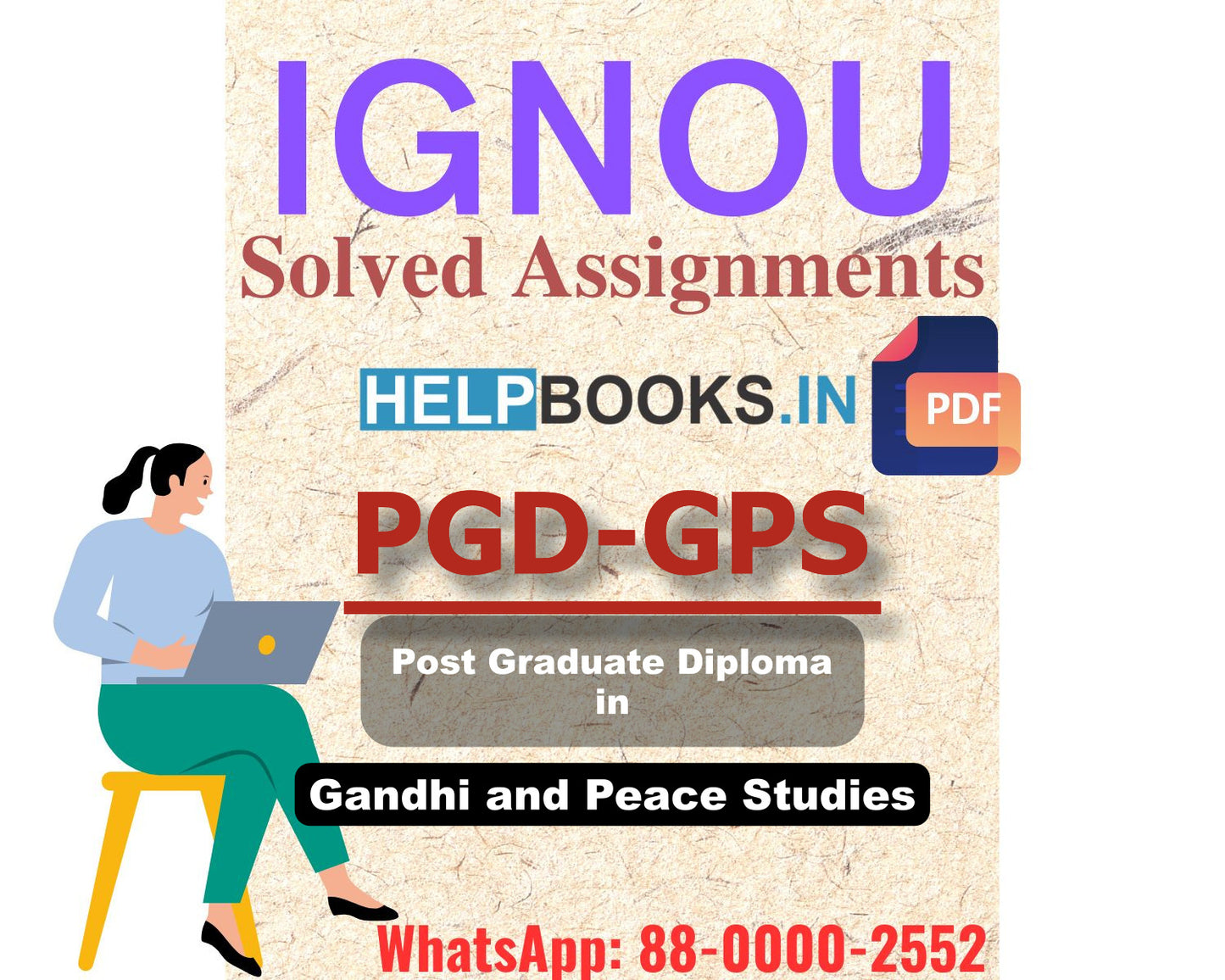 IGNOU PGDGPS 2024 Solved Assignment-Post Graduate Diploma in Gandhi and Peace Studies