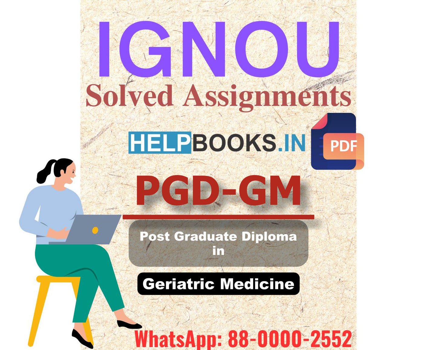 IGNOU PGDGM 2024 Solved Assignment-Post Graduate Diploma in Geriatric Medicine