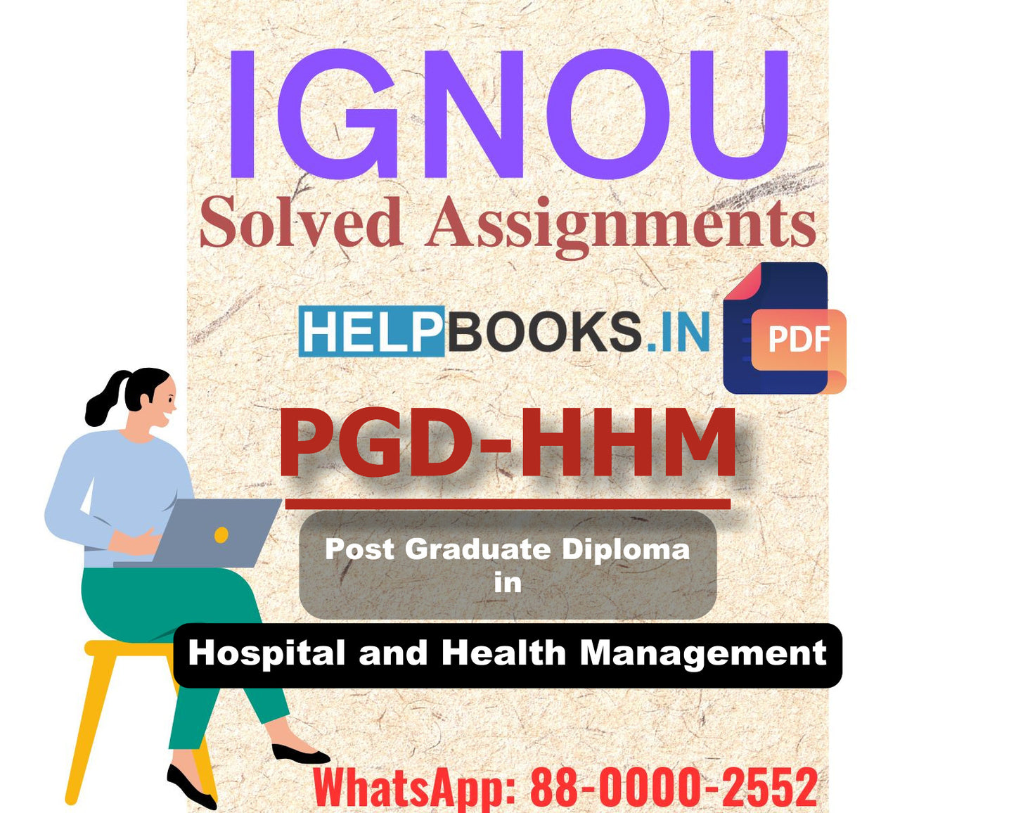 IGNOU PGDHHM 2024 Solved Assignment-Post Graduate Diploma in Hospital and Health Management