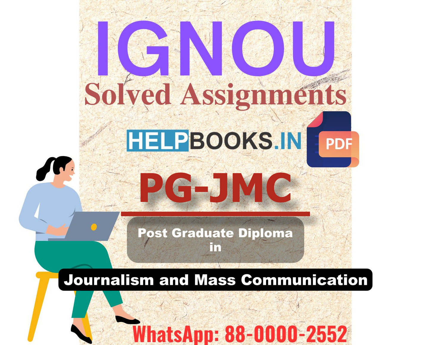 IGNOU PGJMC 2023 Solved Assignment-Post Graduate Diploma in Journalism and Mass Communication