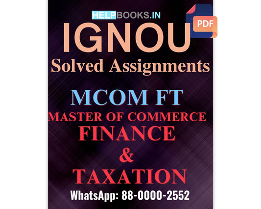 Master of Commerce in Finance & Taxation (MCOMFT) Assignment Support