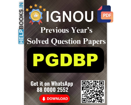 IGNOU Post Graduate Diploma in Book Publishing (PGDBP)- 5 Previous Years Solved IGNOU Question Papers for 2024 Examinations