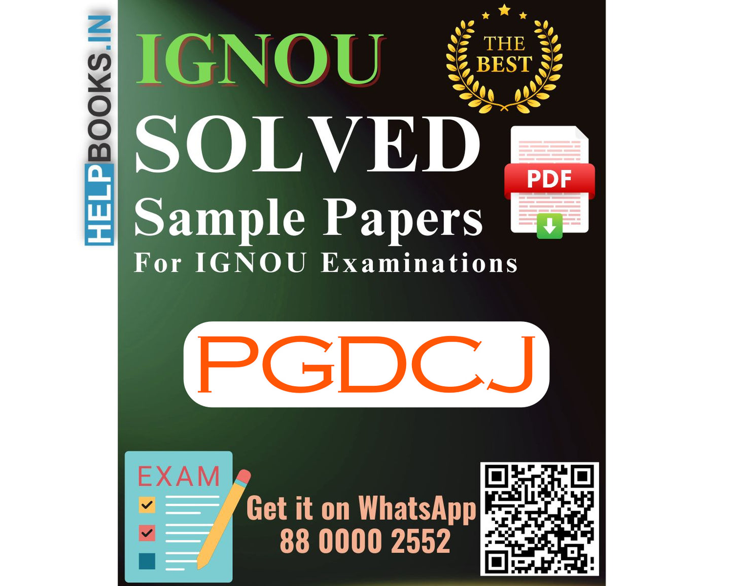 IGNOU Post Graduate Diploma in Criminal Justice (PGDCJ) | Solved Sample Papers for Exams