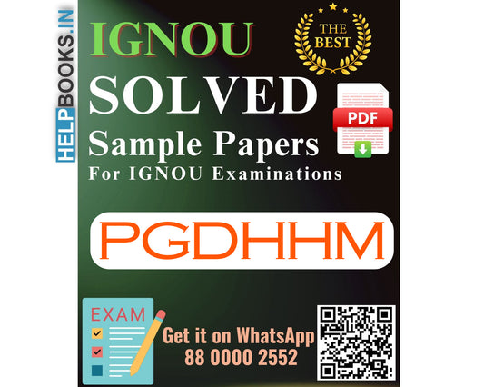 IGNOU Post Graduate Diploma in Hospital and Health Management (PGDHHM) | Solved Sample Papers for Exams
