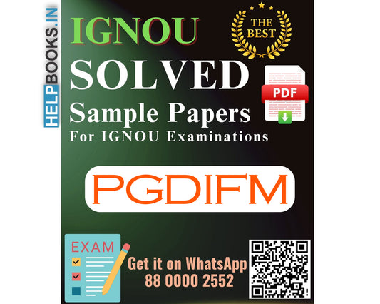 IGNOU Post Graduate Diploma in Financial Management (PGDIFM) | Solved Sample Papers for Exams