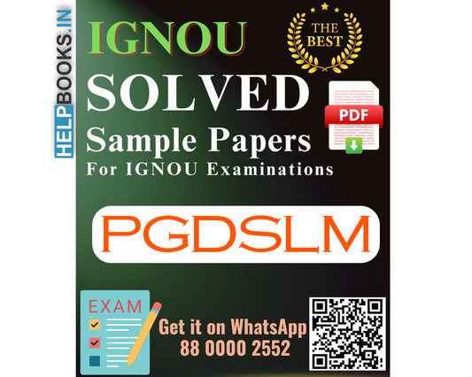 IGNOU Post Graduate Diploma in School Leadership and Management (PGDSLM) | Solved Sample Papers for Exams