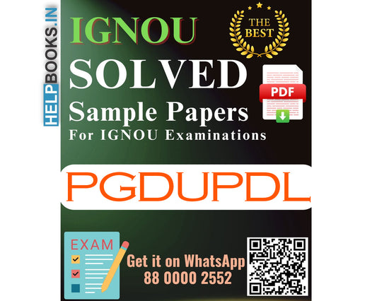 IGNOU Post Graduate Diploma in Urban Planning and Development (PGDUPDL) | Solved Sample Papers for Exams