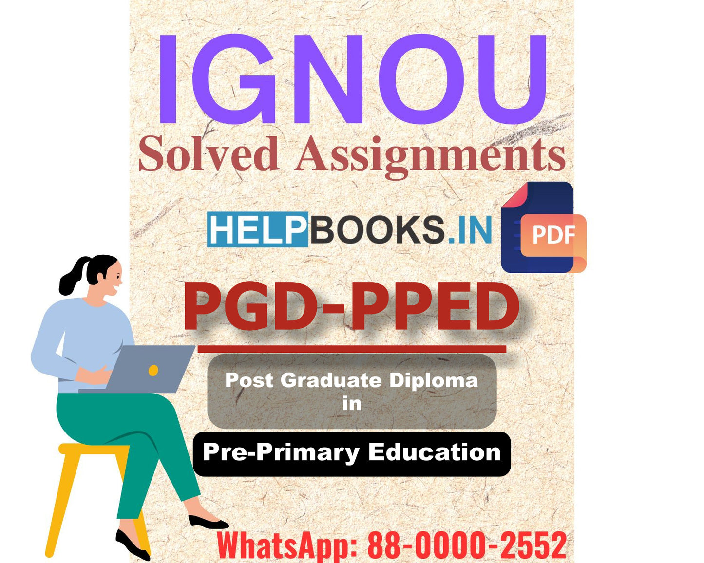 IGNOU PGDPPED 2024 Solved Assignment-Post Graduate Diploma in Pre-Primary Education