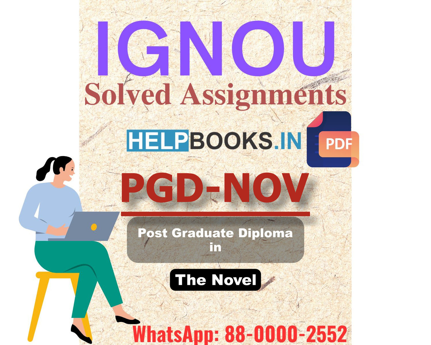 IGNOU PGDNOV 2023 Assignment Support-Post Graduate Diploma in The Novel