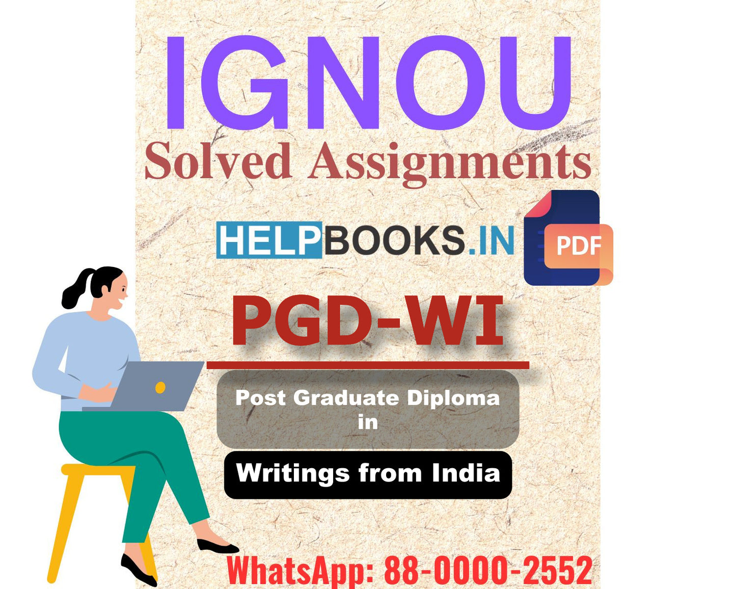 IGNOU PGDWI 2024 Solved Assignment-Post Graduate Diploma in Writings from India